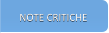 NOTE CRITICHE NOTE CRITICHE